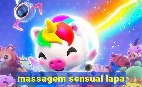 massagem sensual lapa